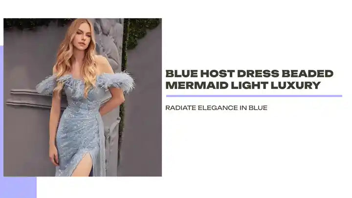 Blue Host Dress Beaded Mermaid Light Luxury by@Outfy